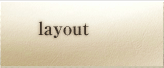 layout